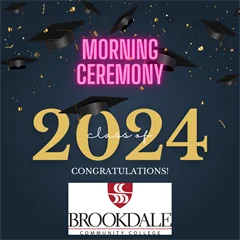 2024 MORNING Brookdale Commencement Ceremony 09MAY24